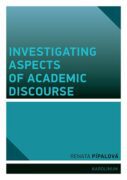 Investigating Aspects of Academic Discourse (e-kniha)