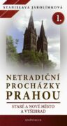 Netradiční procházky Prahou I (e-kniha)