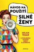 Návod na použití silné ženy