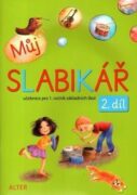 Můj SLABIKÁŘ 2. díl
