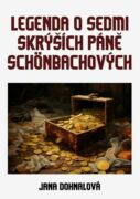 Legenda o sedmi skrýších páně Schönbachových (e-kniha)