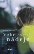 Vzkriesené nádeje (e-kniha)