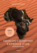 Cestou snů a skutečnosti - Expedice Z101 Africká etapa