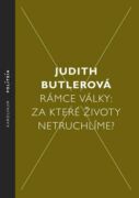 Rámce války: Za které životy netruchlíme? (e-kniha)