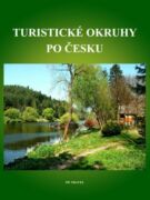 Turistické okruhy po Česku (e-kniha)