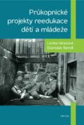 Průkopnické projekty reedukace dětí a mládeže (e-kniha)
