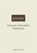 Nietzsche. Filosofická interpretace
