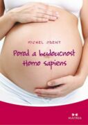 Porod a budoucnost Homo sapiens (e-kniha)