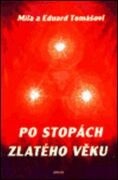 Po stopách zlatého věku