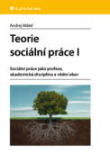 Teorie sociální práce I (e-kniha)