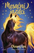 Mesační jazdci 1 - Ohňový kôň (e-kniha)
