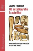 Od autobiografie k autofikci (e-kniha)