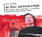 Za Čínu spravedlivější - Můj zápas jako právníka s největším komunistickým státem (CD)