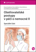 Ošetřovatelské postupy v péči o nemocné II