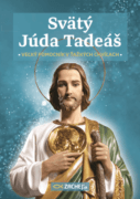 Svätý Júda Tadeáš - veľký pomocník v ťažkých chvíľach (e-kniha)