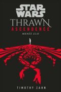 Star Wars - Thrawn Ascendence: Menší zlo (e-kniha)