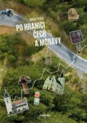 Po hranici Čech a Moravy (e-kniha)