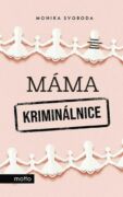 Máma kriminálnice (e-kniha)