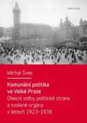 Komunální politika ve Velké Praze (e-kniha)