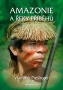 Amazonie a řeky příběhů (e-kniha)