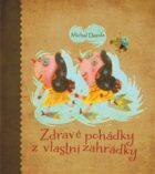 Zdravé pohádky z vlastní zahrádky