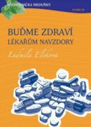 Buďme zdraví lékařům navzdory (e-kniha)