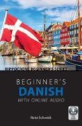 Beginner´s Danish with Online Audio