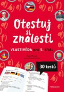 Otestuj si znalosti – Vlastivěda pro 5. třídu