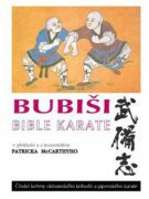 Bubiši - Bible karate - Čínské kořeny okinawského kobudó a japonského karate