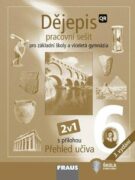 Dějepis 6 pro ZŠ a VG - Hybridní pracovní sešit 2v1