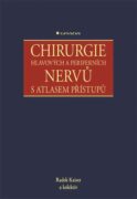 Chirurgie hlavových a periferních nervů s atlasem přístupů