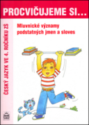 Mluvnické významy podstatných jmen a sloves