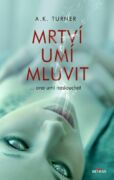 Mrtví umí mluvit (e-kniha)