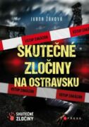 Skutečné zločiny na Ostravsku (e-kniha)
