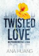 Twisted Love: Bezpodmienečná láska (e-kniha)