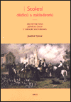 Století dědiců a zakladatelů - Architektura jižních Čech v období historismu