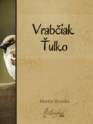 Vrabčiak Ťulko (e-kniha)