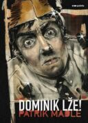 Dominik lže! (e-kniha)