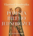 Pomsta bílého jednorožce (CD)