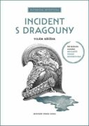 Incident s dragouny (e-kniha)