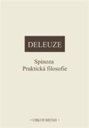 Spinoza. Praktická filosofie