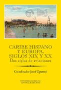 Caribe hispano y Europa: Siglos XIX y XX (e-kniha)