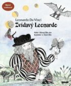Zvídavý Leonardo (příběh o Leonardovi da Vinci)