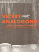 Večery Analogonu - aneb Surrealistická abeceda
