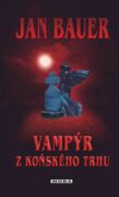 Vampýr z Koňského trhu (e-kniha)