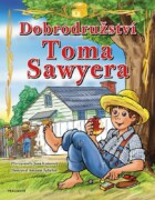 Dobrodružství Toma Sawyera – pro děti