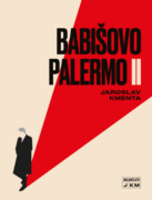 Babišovo Palermo II (e-kniha)