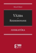 Väzba Rozhodovanie