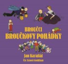 Broučci: Broučkovy pohádky (audiokniha pro děti) - Pokračování oblíbených příběhů o svatojánských br