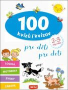 100 kvízů/kvízov pro děti/pre deti